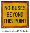 No Buses Sign